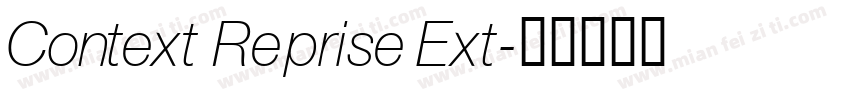 Context Reprise Ext字体转换
